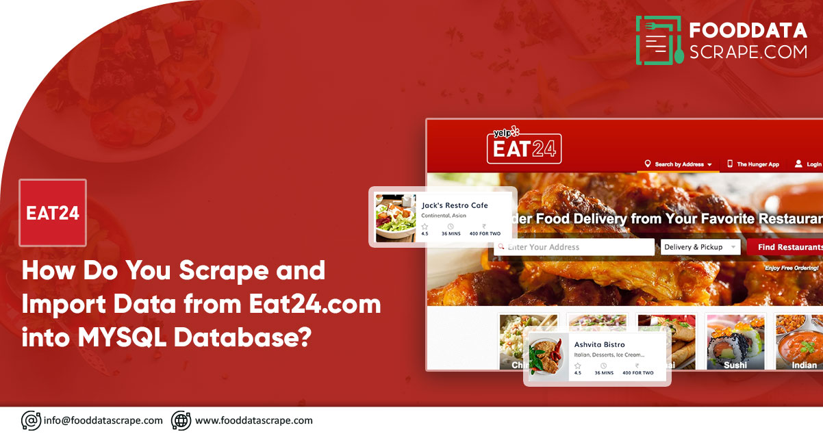 How-Do-You-Scrape-and-Import-Data-from-Eat24.com-into-MYSQL-Database.jpg